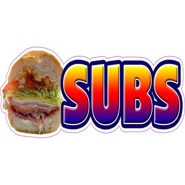 Safety Sign, 36 in Height, Vinyl, 14 in Length, Subs, Signmission, Mfr#: D-36 Subs